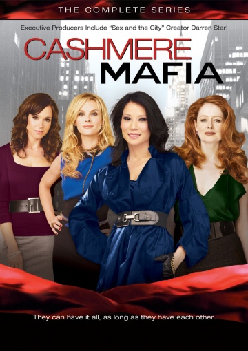Кашемировая мафия / Cashmere Mafia 1 сезон все серии смотреть онлайн